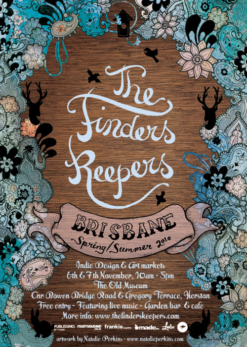 Poster I designed for the Finders Keepers markets in Brisbane - clusters of paisley filled with blue and peach watercolour surround a woodgrain background. "The Finders Keepers" is hand lettered in a light blue. 