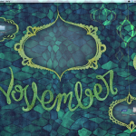 Preview image of green and blue dark fishnet patterned wallpaper with gold textured frames hanging from the top of the image. A big loopy lettered "November" sits in the centre.
