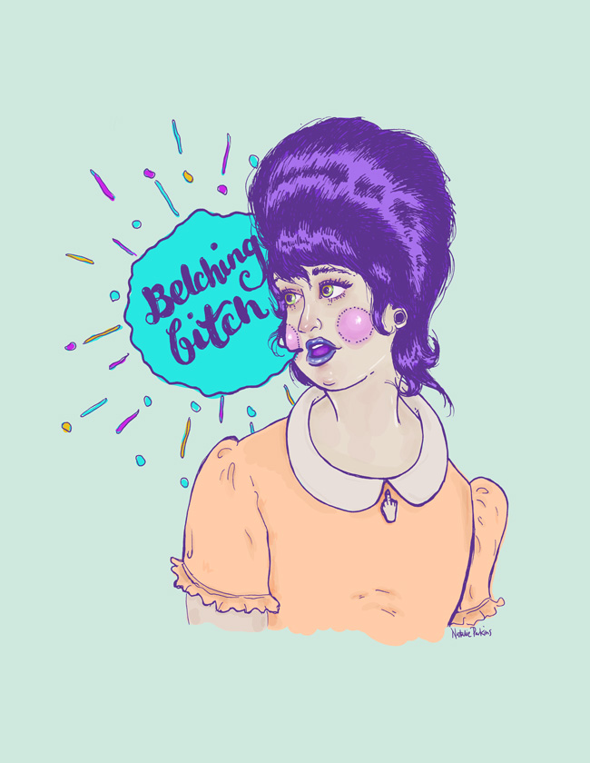 Belching bitch